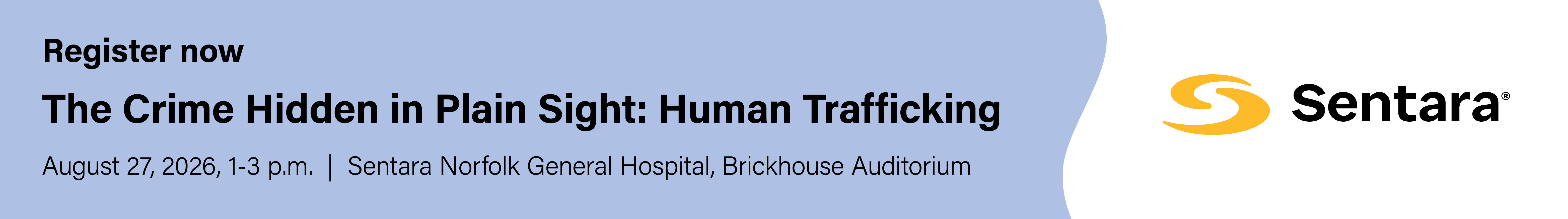 The Crime Hidden in Plain Sight: Human Trafficking Banner